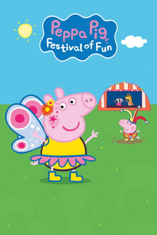Постер Peppa Pig: Festival of Fun